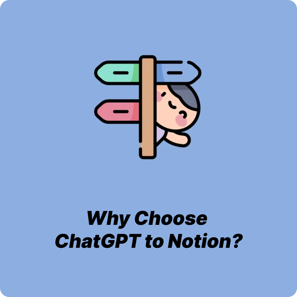 How to Use ChatGPT to Notion