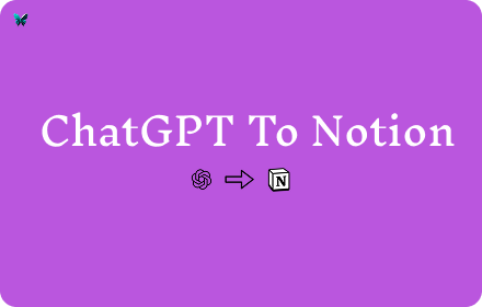 ChatGPT to Notion Introduction